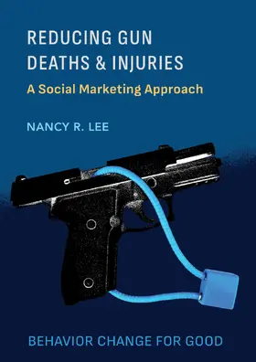 Lee |  Reducing Gun Deaths and Injuries | Buch |  Sack Fachmedien