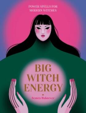 Haksever |  Big Witch Energy | eBook | Sack Fachmedien