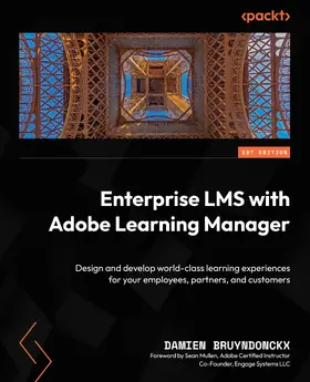 Bruyndonckx |  Enterprise LMS with Adobe Learning Manager | eBook | Sack Fachmedien