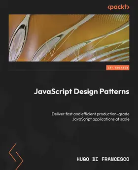 Francesco |  JavaScript Design Patterns | eBook | Sack Fachmedien