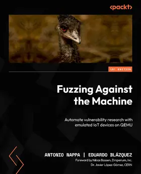 Nappa / Blázquez |  Fuzzing Against the Machine | eBook | Sack Fachmedien