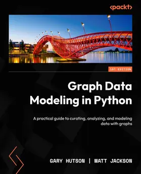 Hutson / Jackson |  Graph Data Modeling in Python | eBook | Sack Fachmedien