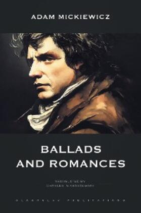 Mickiewicz |  Ballads and Romances | eBook | Sack Fachmedien