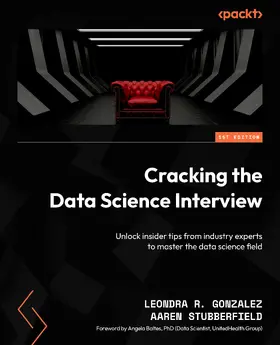 Gonzalez / Stubberfield |  Cracking the Data Science Interview | eBook | Sack Fachmedien