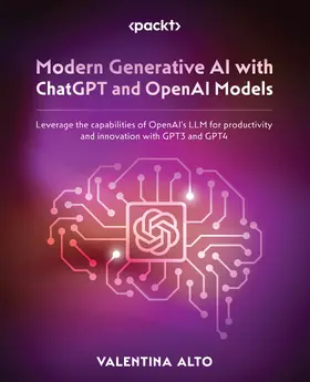 Alto |  Modern Generative AI with ChatGPT and OpenAI Models | eBook | Sack Fachmedien
