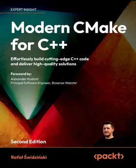 Swidzinski / ÅšwidziÅ„ski |  Modern CMake for C++ | eBook | Sack Fachmedien