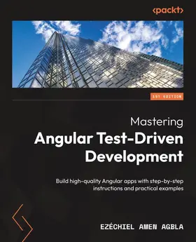AGBLA |  Mastering Angular Test-Driven Development | eBook | Sack Fachmedien