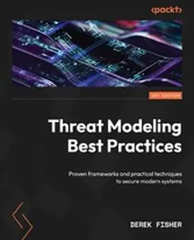 Fisher |  Threat Modeling Best Practices | eBook | Sack Fachmedien
