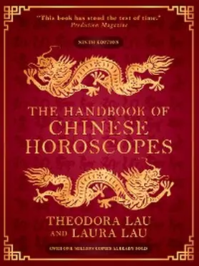 Lau |  The Handbook of Chinese Horoscopes | eBook | Sack Fachmedien