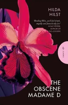 Hilst |  The Obscene Madame D | eBook | Sack Fachmedien