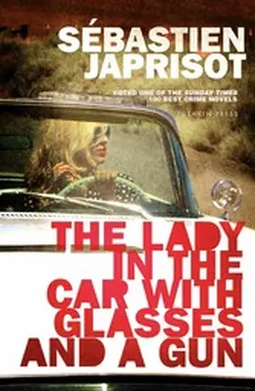 Japrisot |  The Lady in the Car with Glasses and a Gun | eBook | Sack Fachmedien