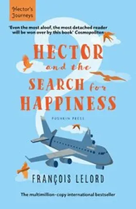 Lelord |  Hector and the Search for Happiness | eBook | Sack Fachmedien