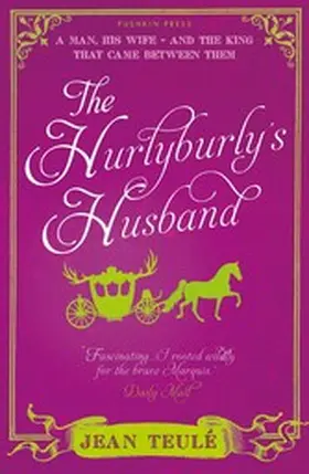 Teulé |  The Hurlyburly's Husband | eBook | Sack Fachmedien