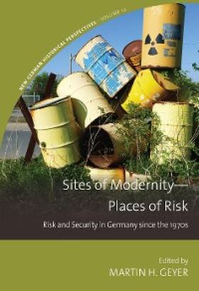 Geyer |  Sites of Modernity-Places of Risk | eBook | Sack Fachmedien