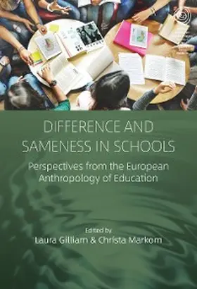 Gilliam / Markom |  Difference and Sameness in Schools | eBook | Sack Fachmedien