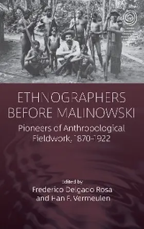 Rosa / Vermeulen |  Ethnographers Before Malinowski | eBook | Sack Fachmedien