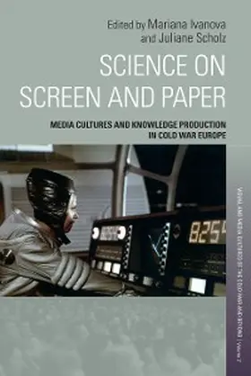 Ivanova / Scholz |  Science on Screen and Paper | eBook | Sack Fachmedien