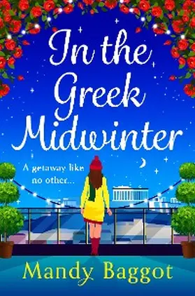 Baggot |  In the Greek Midwinter | eBook | Sack Fachmedien