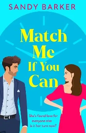 Barker |  Match Me If You Can | eBook | Sack Fachmedien