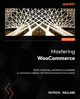 Rauland |  Mastering WooCommerce | eBook | Sack Fachmedien