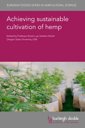 Noller |  Achieving Sustainable Cultivation of Hemp | Buch |  Sack Fachmedien