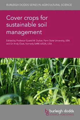 Duiker / Clark |  Cover Crops for Sustainable Soil Management | Buch |  Sack Fachmedien