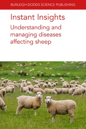 authors / Chianini / Morgan |  Instant Insights: Understanding and managing diseases affecting sheep | eBook | Sack Fachmedien