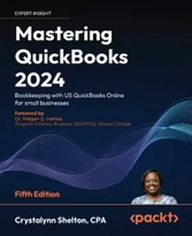 Shelton |  Mastering QuickBooks 2024 | eBook | Sack Fachmedien