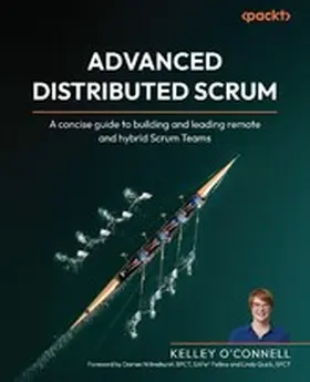 O'Connell / Leffingwell / Quick |  Advanced Distributed Scrum | eBook | Sack Fachmedien