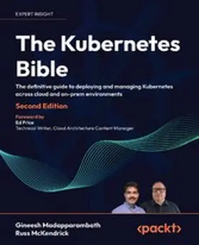 Madapparambath / McKendrick |  The Kubernetes Bible | eBook | Sack Fachmedien