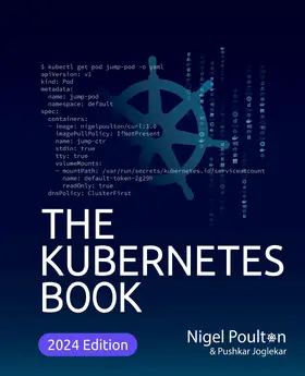 Poulton / Joglekar |  The Kubernetes Book | eBook | Sack Fachmedien