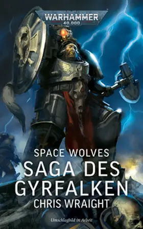 Wraight | Warhammer 40.000 - Spaces Wolves | Buch | 978-1-83609-148-6 | www2.sack.de