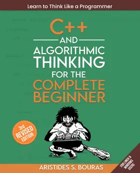 Bouras |  C++ and Algorithmic Thinking for the Complete Beginner | eBook | Sack Fachmedien