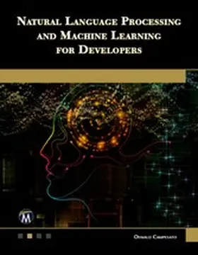 Information / Campesato |  Natural Language Processing and Machine Learning for Developers | eBook | Sack Fachmedien