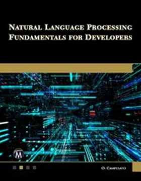 Information / Campesato |  Natural Language Processing Fundamentals for Developers | eBook | Sack Fachmedien