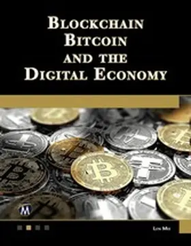 Mei / Information |  Blockchain, Bitcoin, and the Digital Economy | eBook | Sack Fachmedien