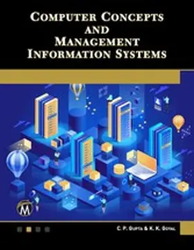 Information / Gupta / Goyal |  Computer Concepts and Management Information Systems | eBook | Sack Fachmedien