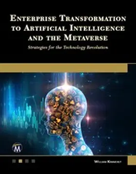 Kimmerly / Information |  Enterprise Transformation to Artificial Intelligence and the Metaverse | eBook | Sack Fachmedien