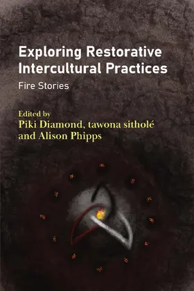 Diamond / sitholé / Phipps |  Exploring Restorative Intercultural Practices | eBook | Sack Fachmedien