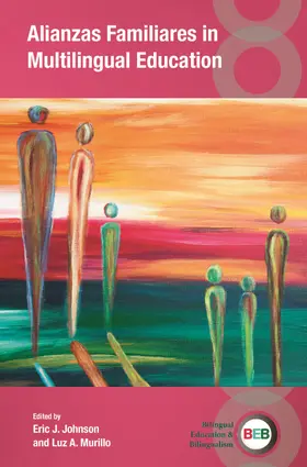 Johnson / Murillo |  Alianzas Familiares in Multilingual Education | Buch |  Sack Fachmedien
