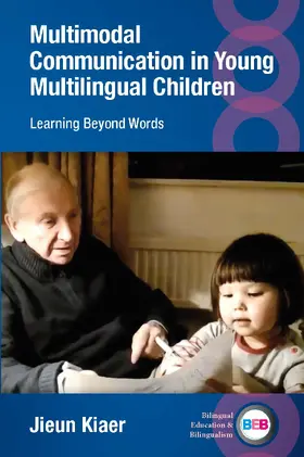 Kiaer |  Multimodal Communication in Young Multilingual Children | Buch |  Sack Fachmedien