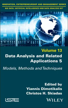 Dimotikalis / Skiadas |  Data Analysis and Related Applications, Volume 5 | Buch |  Sack Fachmedien