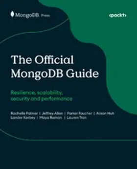 Palmer / Boudjnah / Allen |  The Official MongoDB Guide | eBook | Sack Fachmedien