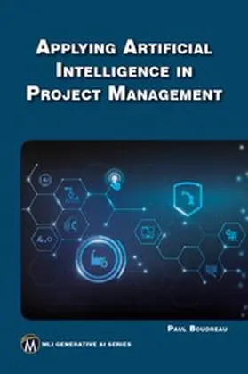 Boudreau |  Applying Artificial Intelligence in Project Management | eBook | Sack Fachmedien