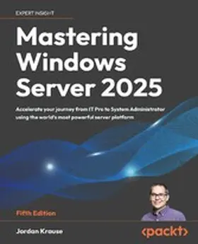 Krause |  Mastering Windows Server 2025 | eBook | Sack Fachmedien