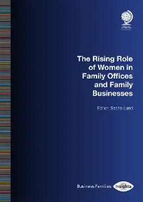 Lund |  The Rising Role of Women in Family Offices and Family Businesses | eBook | Sack Fachmedien