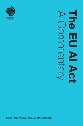 Feiler / Forgo / Forgó |  The EU AI ACT | Buch |  Sack Fachmedien