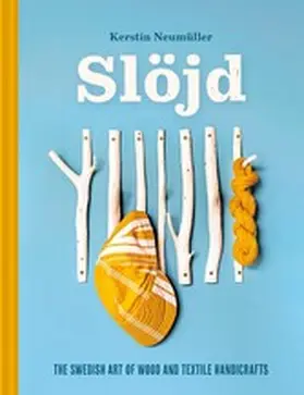Neumüller |  Slöjd | eBook | Sack Fachmedien