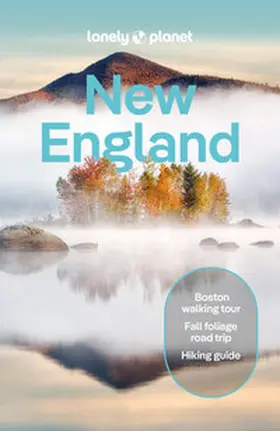 Lonely Planet |  Lonely Planet New England | Buch |  Sack Fachmedien