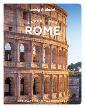 Garwood / Colarossi / Corrias |  Lonely Planet Experience Rome | Buch |  Sack Fachmedien